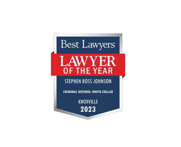 Stephen Ross Johnson selected for inclusion in “The Best Lawyers in America” and as a 29th Edition “Lawyer of the Year” for his work in Criminal Defense: White-Collar